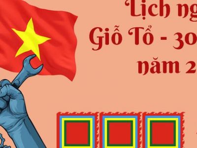 Thông báo nghỉ lễ Lễ Giỗ Tổ Hùng Vương, Ngày Thống nhất đất nước 30/4 và Ngày Quốc tế Lao động 1/5 năm 2023