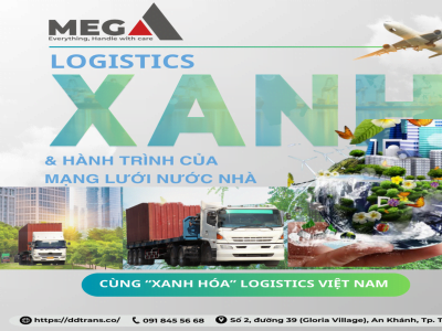 Logistics xanh mạch sống của mạng lưới vận chuyển nước nhà