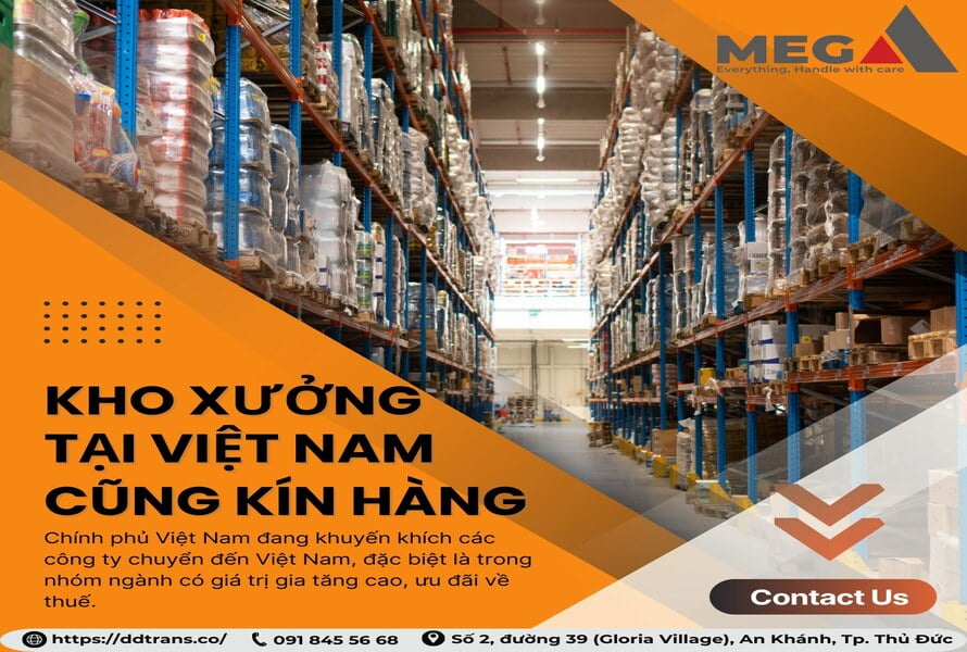 Các kho xưởng tại Việt Nam cũng đang kín hàng